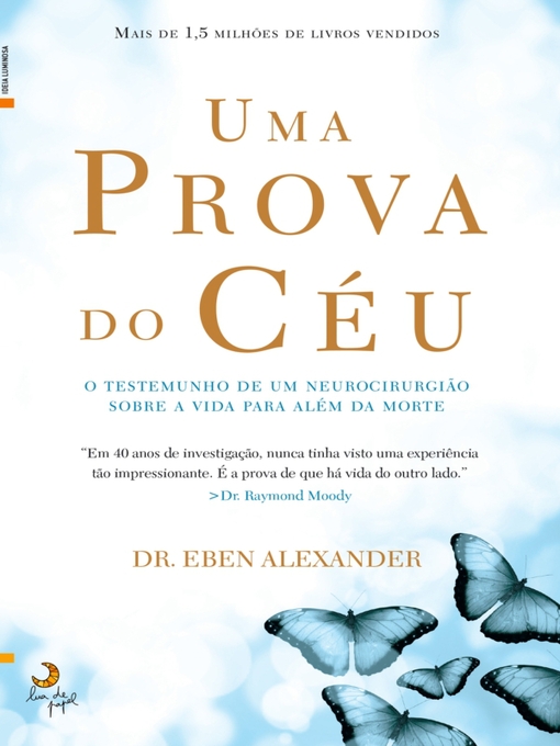 Title details for Uma Prova do Céu by M. D. Eben Alexander - Available